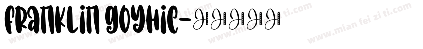 franklin goyhic字体转换
